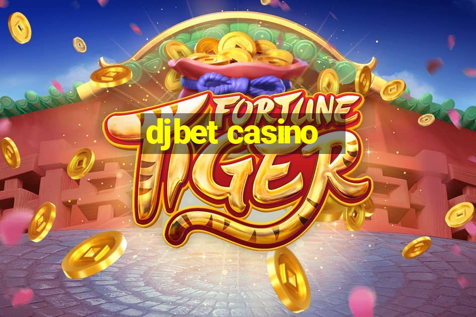 djbet casino