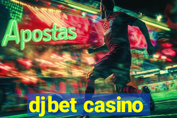 djbet casino