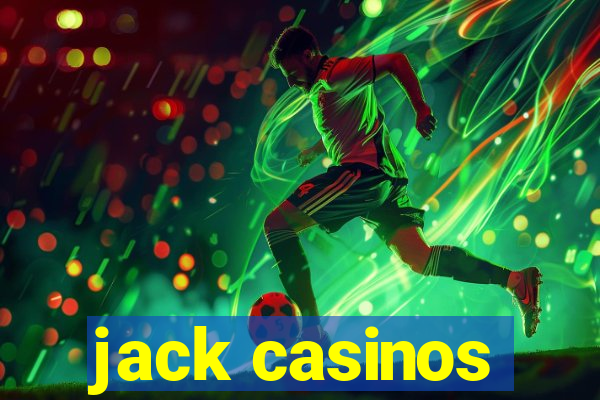 jack casinos