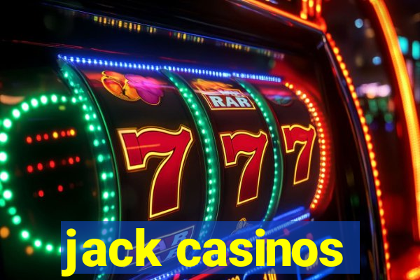 jack casinos