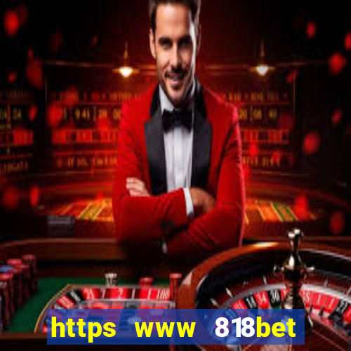 https www 818bet com m home