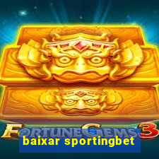 baixar sportingbet