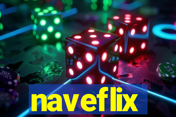 naveflix