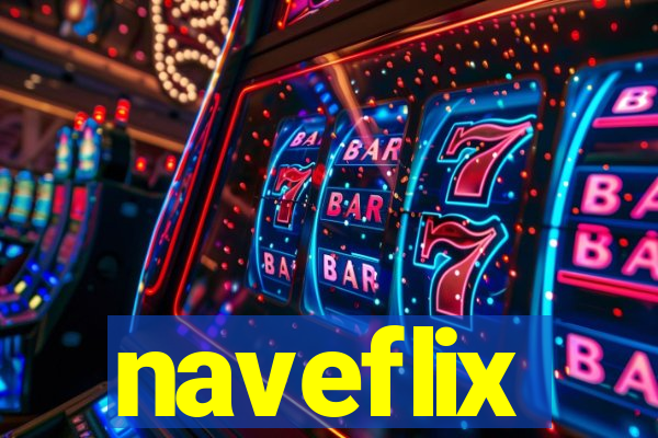 naveflix