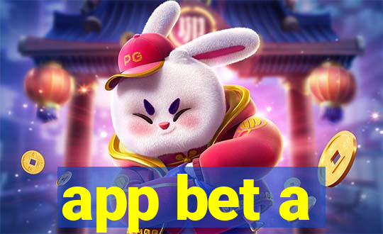 app bet a