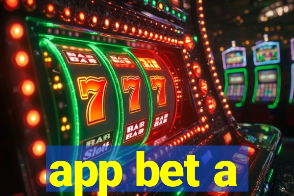 app bet a