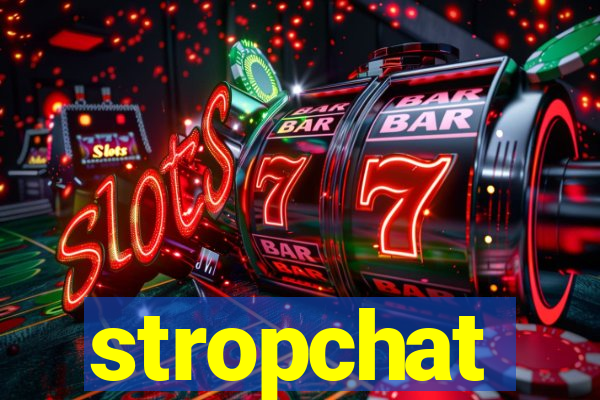 stropchat