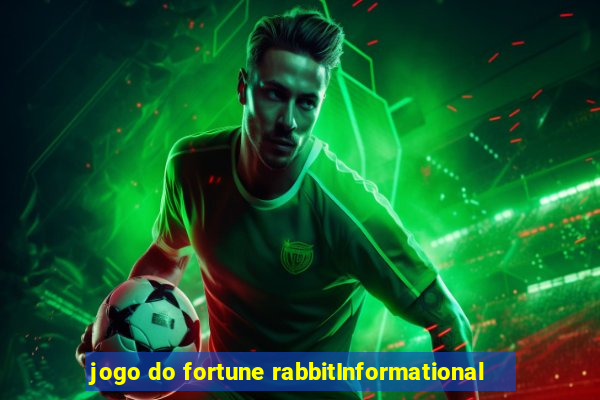 jogo do fortune rabbitInformational