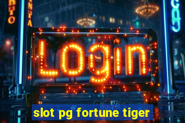 slot pg fortune tiger