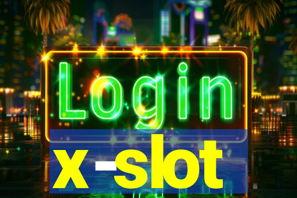 x-slot