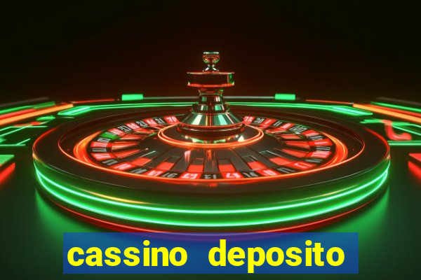 cassino deposito minimo 5 reais