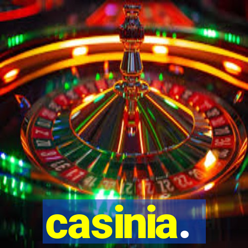 casinia.