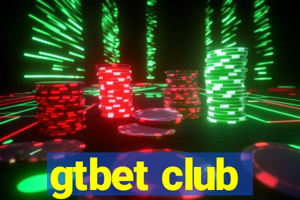 gtbet club