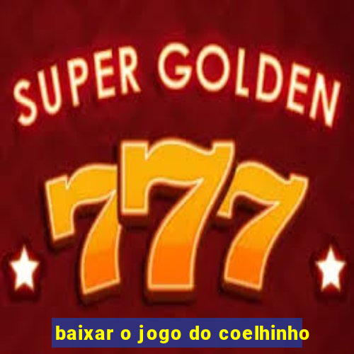 baixar o jogo do coelhinho