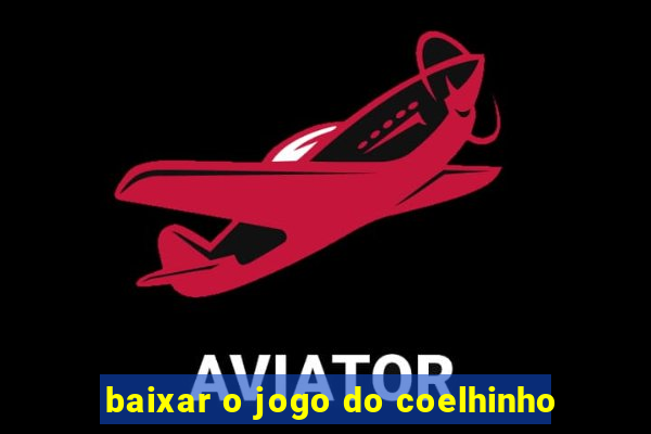 baixar o jogo do coelhinho