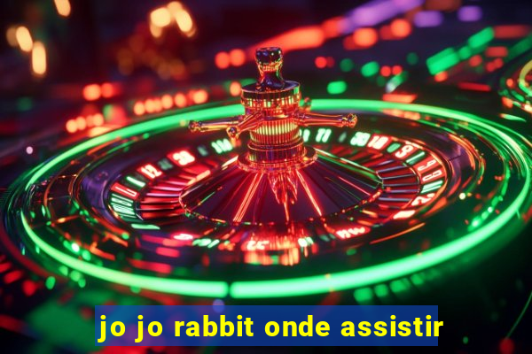 jo jo rabbit onde assistir