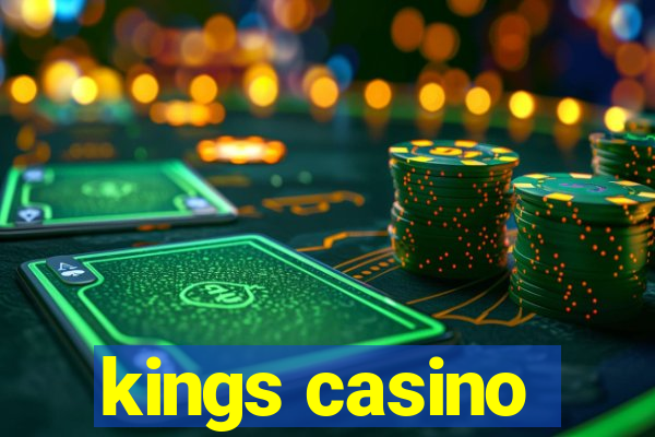 kings casino