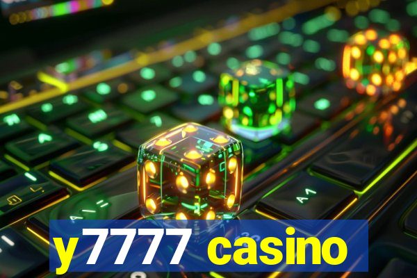 y7777 casino