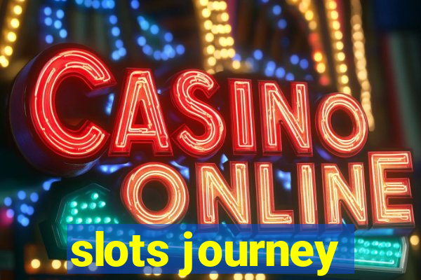 slots journey