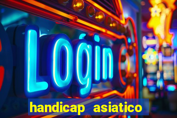 handicap asiatico 0.0 0.5