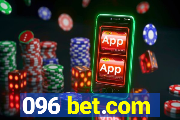 096 bet.com