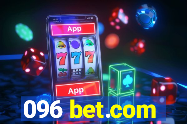 096 bet.com