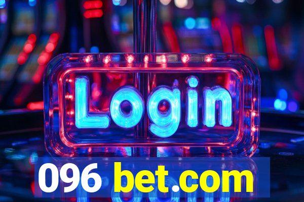 096 bet.com