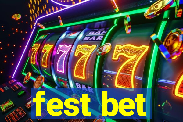 fest bet