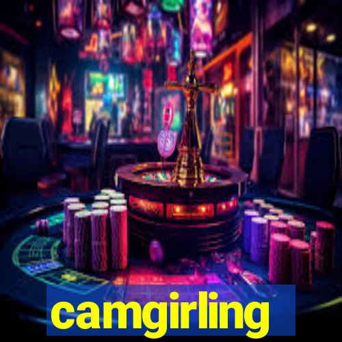 camgirling