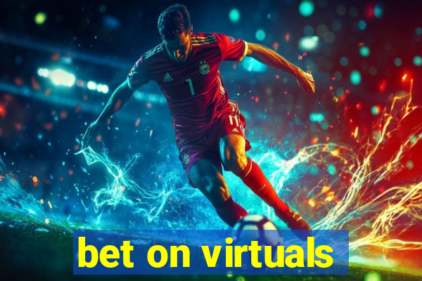 bet on virtuals