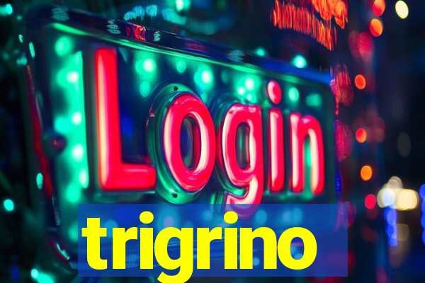 trigrino