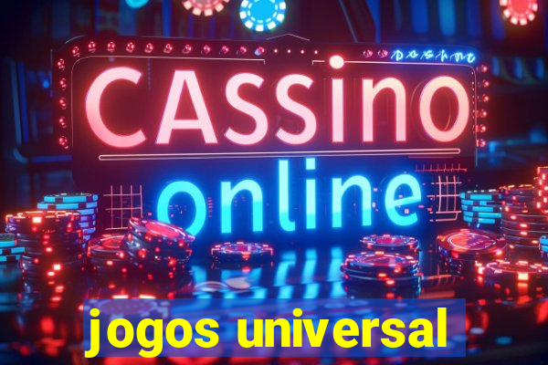 jogos universal