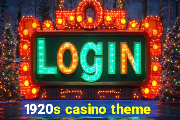 1920s casino theme