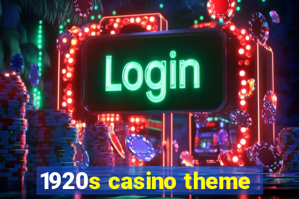 1920s casino theme