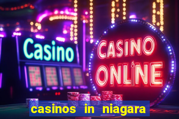 casinos in niagara falls canada