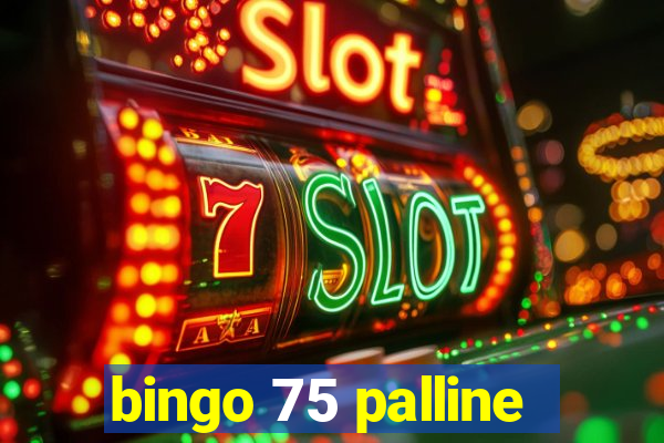 bingo 75 palline