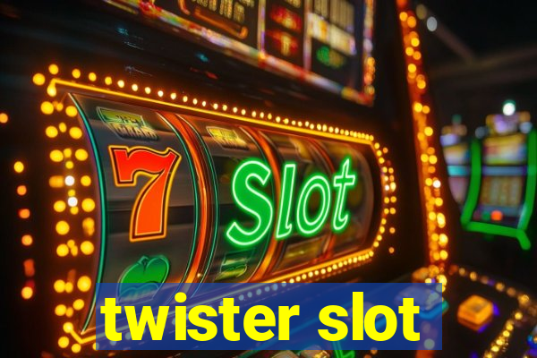 twister slot