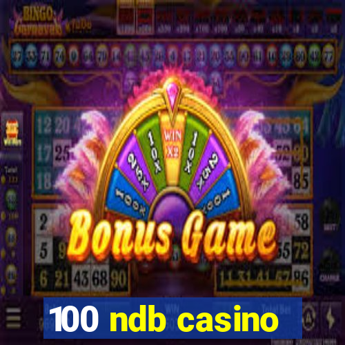 100 ndb casino