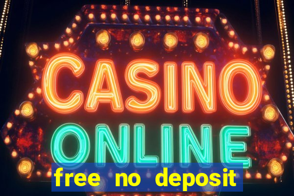 free no deposit online casino