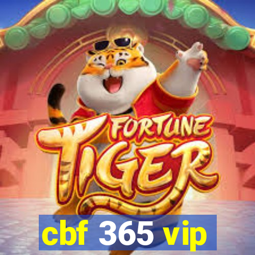 cbf 365 vip