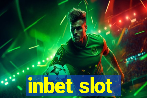 inbet slot