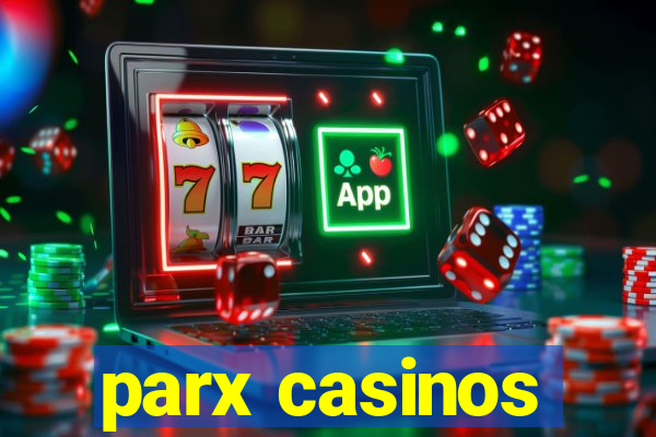 parx casinos