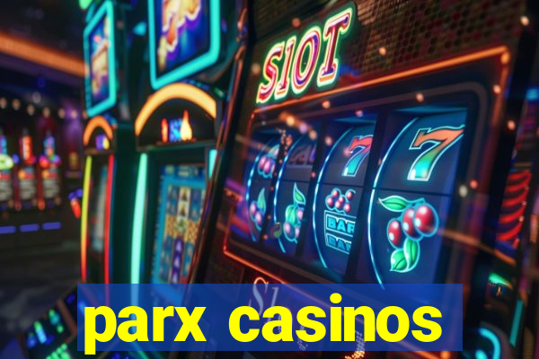 parx casinos