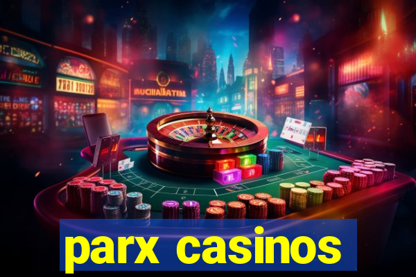 parx casinos