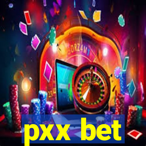 pxx bet