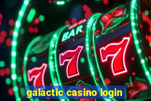 galactic casino login