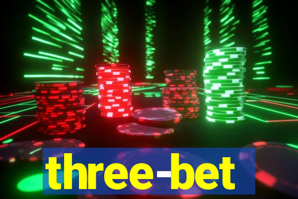 three-bet