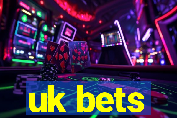 uk bets