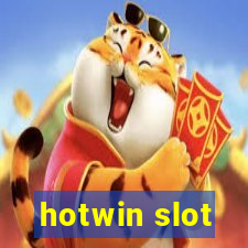 hotwin slot