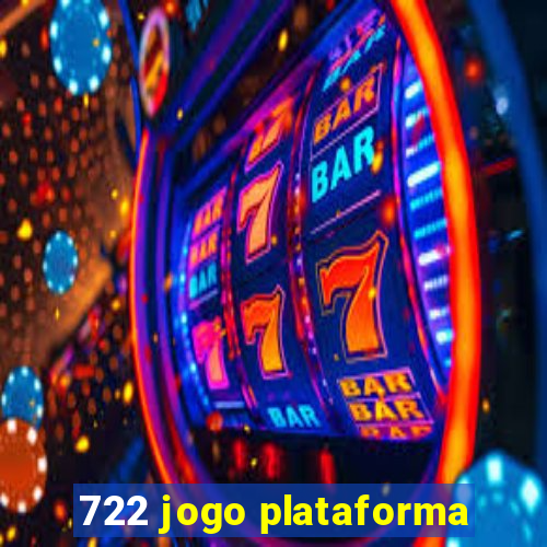 722 jogo plataforma